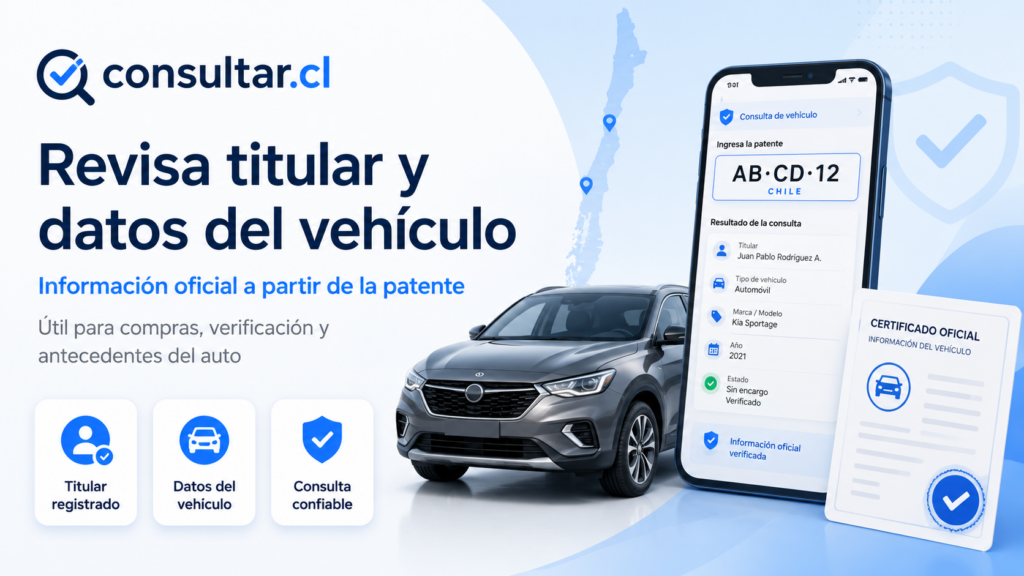 Consultar dueño de un vehículo por patente en Chile